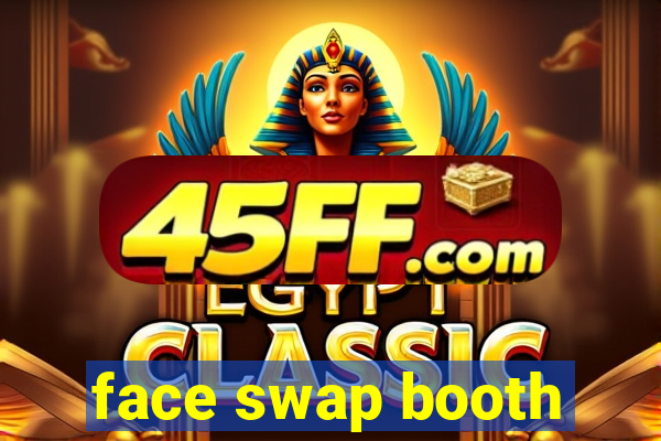 face swap booth